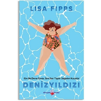 Deniz Yıldızı Lisa Fipps