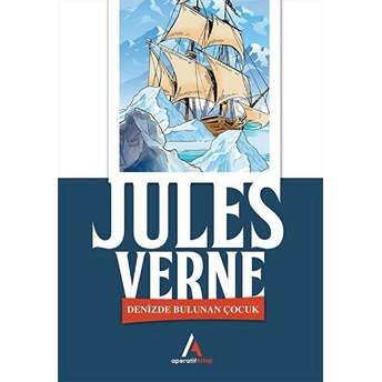 Denizde Bulunan Çocuk Jules Verne