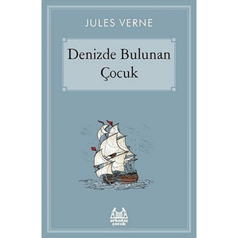 Denizde Bulunan Çocuk Jules Verne