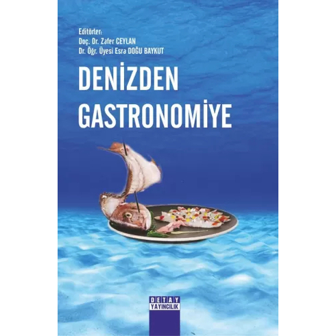 Denizden Gastronomiye