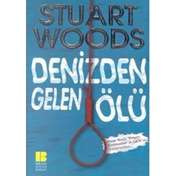 Denizden Gelen Ölü Stuart Woods