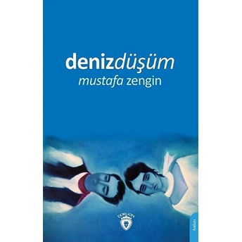 Denizdüşüm Mustafa Zengin