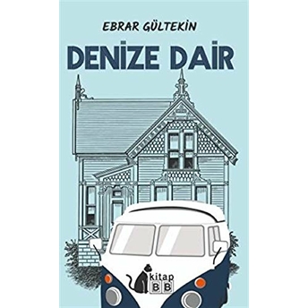 Denize Dair Ebrar Gültekin