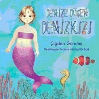 Denize Düşen Denizkızı Çiğdem Gündeş