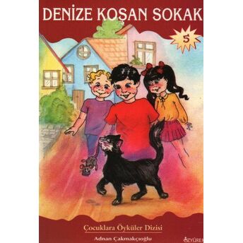 Denize Koçan Sokak Adnan Çakmakçıoğlu