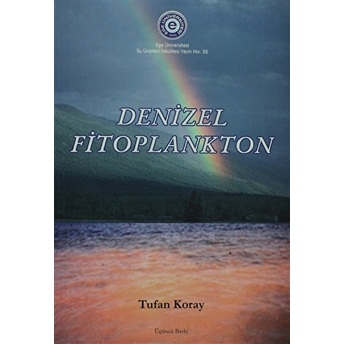 Denizel Fitoplankton Tufan Koray