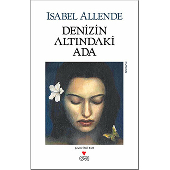 Denizin Altındaki Ada Isabel Allende