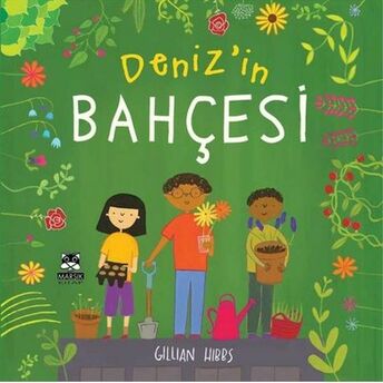 Deniz'in Bahçesi Gillian Hibbs