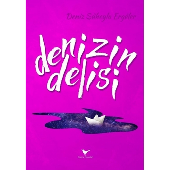 Denizin Delisi Deniz Süheyla Ergüler