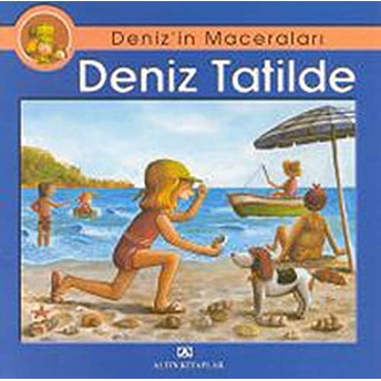 Denizin Maceraları Deniz Tatilde Ebru Öztaylan