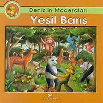 Denizin Maceraları Yeşil Barış Ebru Öztaylan