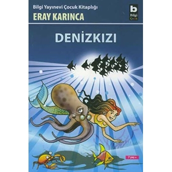 Denizkızı Eray Karınca