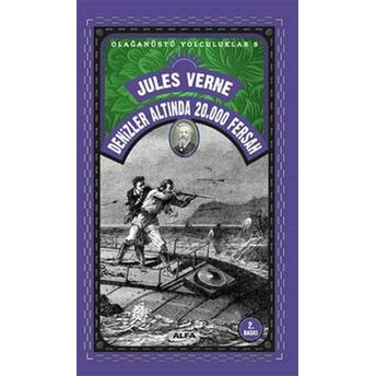 Denizler Altında 20.000 Fersah - Olağanüstü Yolculuklar 8 Jules Verne