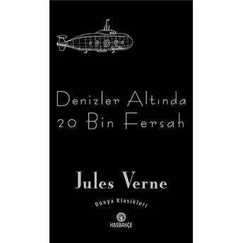 Denizler Altında 20 Bin Fersah - Jules Verne