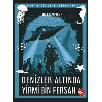 Denizler Altında Yirmi Bin Fersah Jules Verne