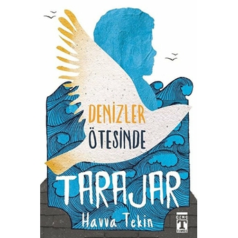 Denizler Ötesinde Tarajar Havva Tekin