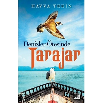 Denizler Ötesinde Tarajar Havva Tekin