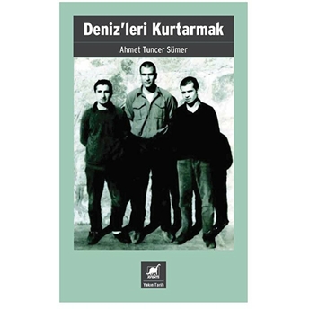 Denizleri Kurtarmak Ahmet Tuncer Sümer