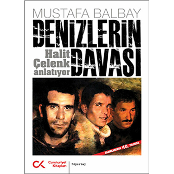 Denizlerin Davası Mustafa Balbay