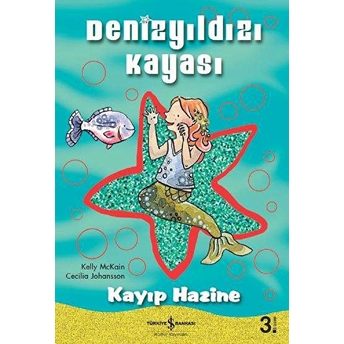 Denizyıldızı Kayası - Kayıp Hazine Kelly Mckhain, Cecilia Johansson