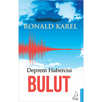 Deprem Habercisi Bulut Ronald Karel