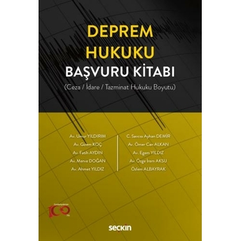 Deprem Hukuku Başvuru Kitabı Umur Yıldırım