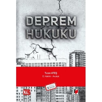 Deprem Hukuku Turan Ateş