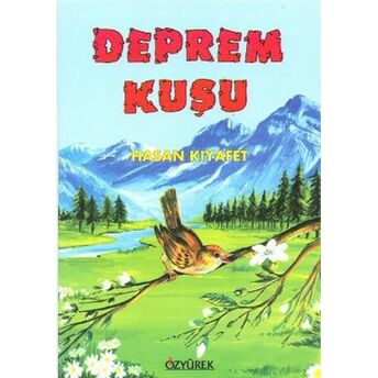 Deprem Kuşu Hasan Kıyafet