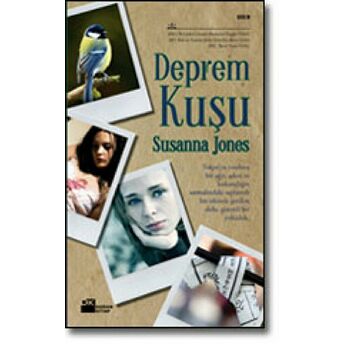 Deprem Kuşu Susanna Jones