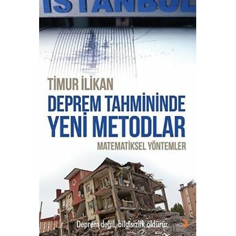 Deprem Tahmininde Yeni Metodlar Timur Ilikan