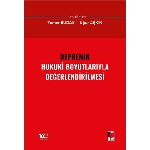 Depremin Hukuki Boyutlarıyla Değerlendirilmesi Tamer Budak