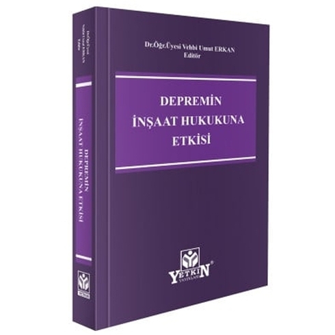 Depremin Inşaat Hukukuna Etkisi Ömer Uğur Gençcan