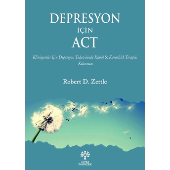 Depresyon Için Act Robert D. Zettle