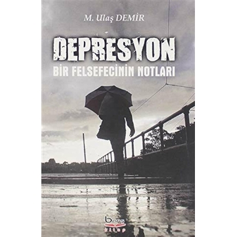 Depresyon M. Ulaş Demir