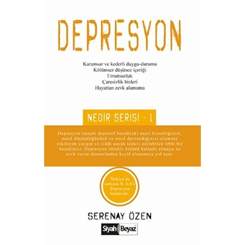 Depresyon - Nedir Serisi 1 Serenay Özen