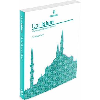 Der Islam Dilaver Selvi