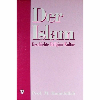 Der Islam M. Hamidullah