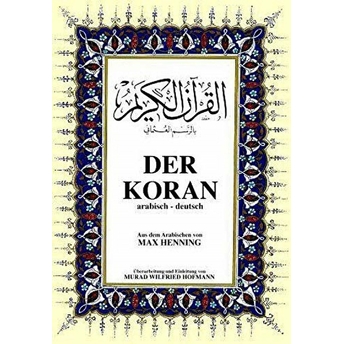 Der Koran Büyük Boy (Arapça – Almanca K.kerim Ve Meali)-Max Henning