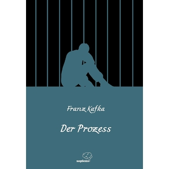 Der Prozess Franz Kafka