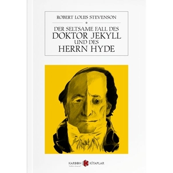 Der Seltsame Fall Des Doktor Jekyll Und Des Herrn Hyde Kollektif