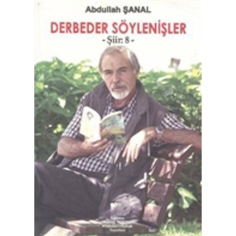 Derbeder Söylenişler Abdullah Şanal