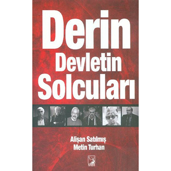 Derin Devletin Solcuları Alişan Satılmış