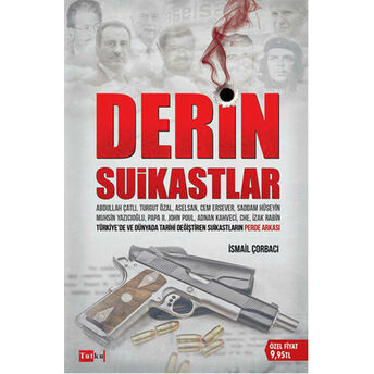 Derin Suikastlar Ismail Çorbacı