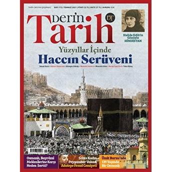 Derin Tarih Aylık Dergisi Sayı: 112 Temmuz 2021 Kolektif