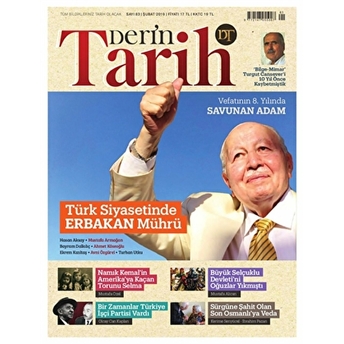 Derin Tarih Aylık Dergisi Sayı: 83 Şubat 2019 Kolektif