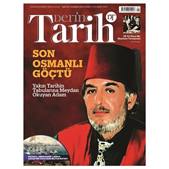 Derin Tarih Aylık Dergisi Sayı: 87 Haziran 2019 Kolektif