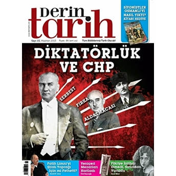 Derin Tarih Aylık Tarih Dergisi Sayı: 15 Haziran 2013 Kolektif