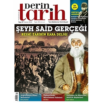 Derin Tarih Aylık Tarih Dergisi Sayı: 27 Haziran 2014 Kolektif