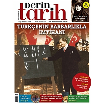 Derin Tarih Aylık Tarih Dergisi Sayı: 30 Eylül 2014 Kolektif