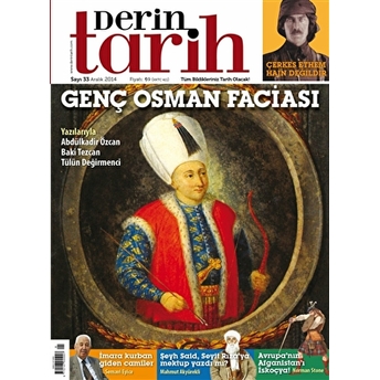 Derin Tarih Aylık Tarih Dergisi Sayı: 33 Aralık 2014 Kolektif